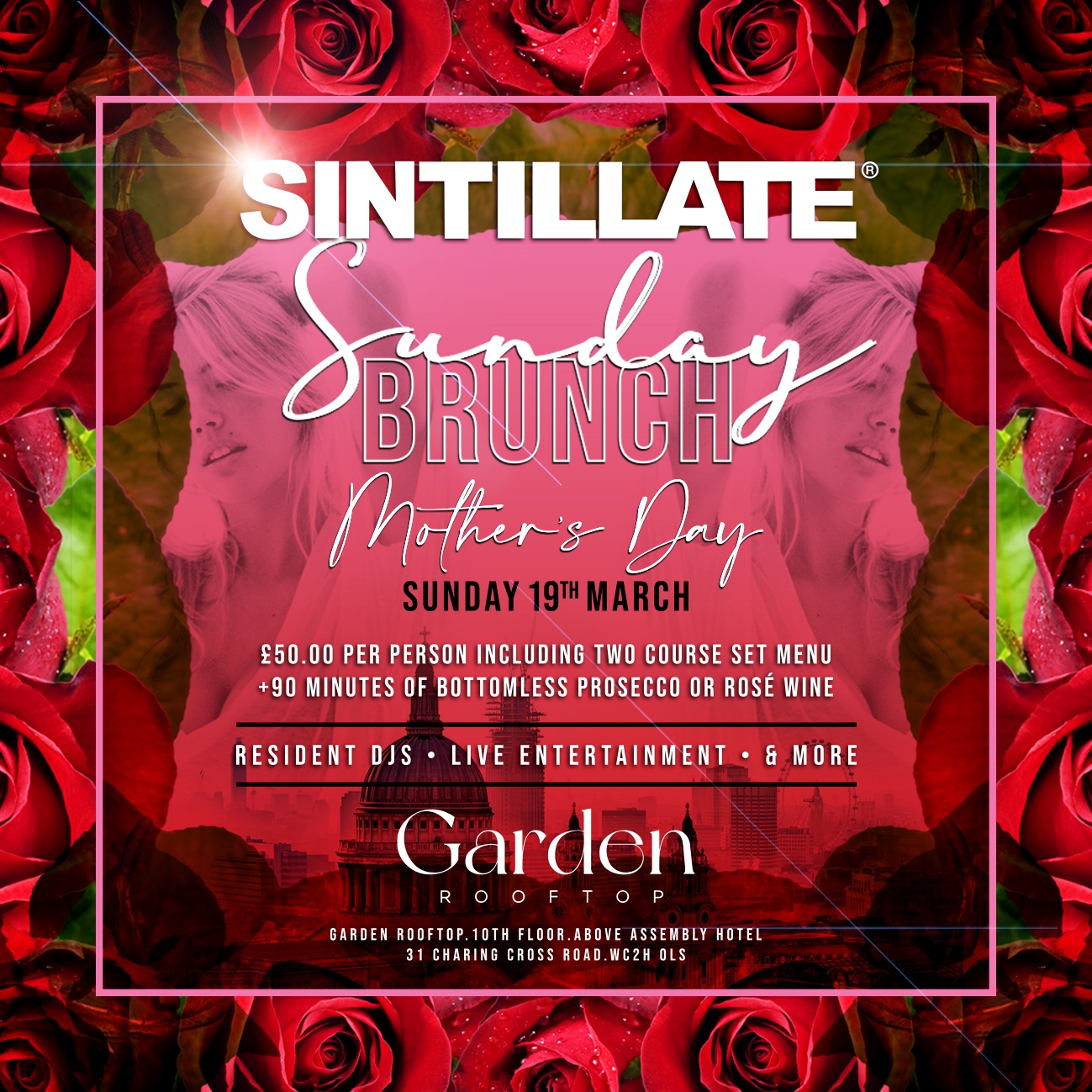 Mother's Day Sunday Brunch at Garden Rooftop London SINTILLATE