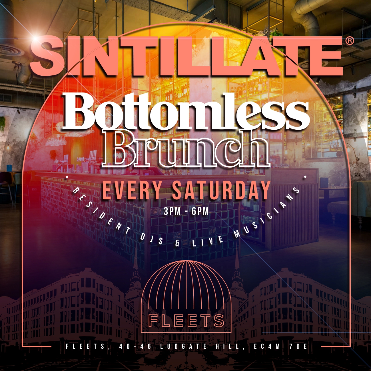 SINTILLATE Bottomless Brunch at Fleets London | SINTILLATE