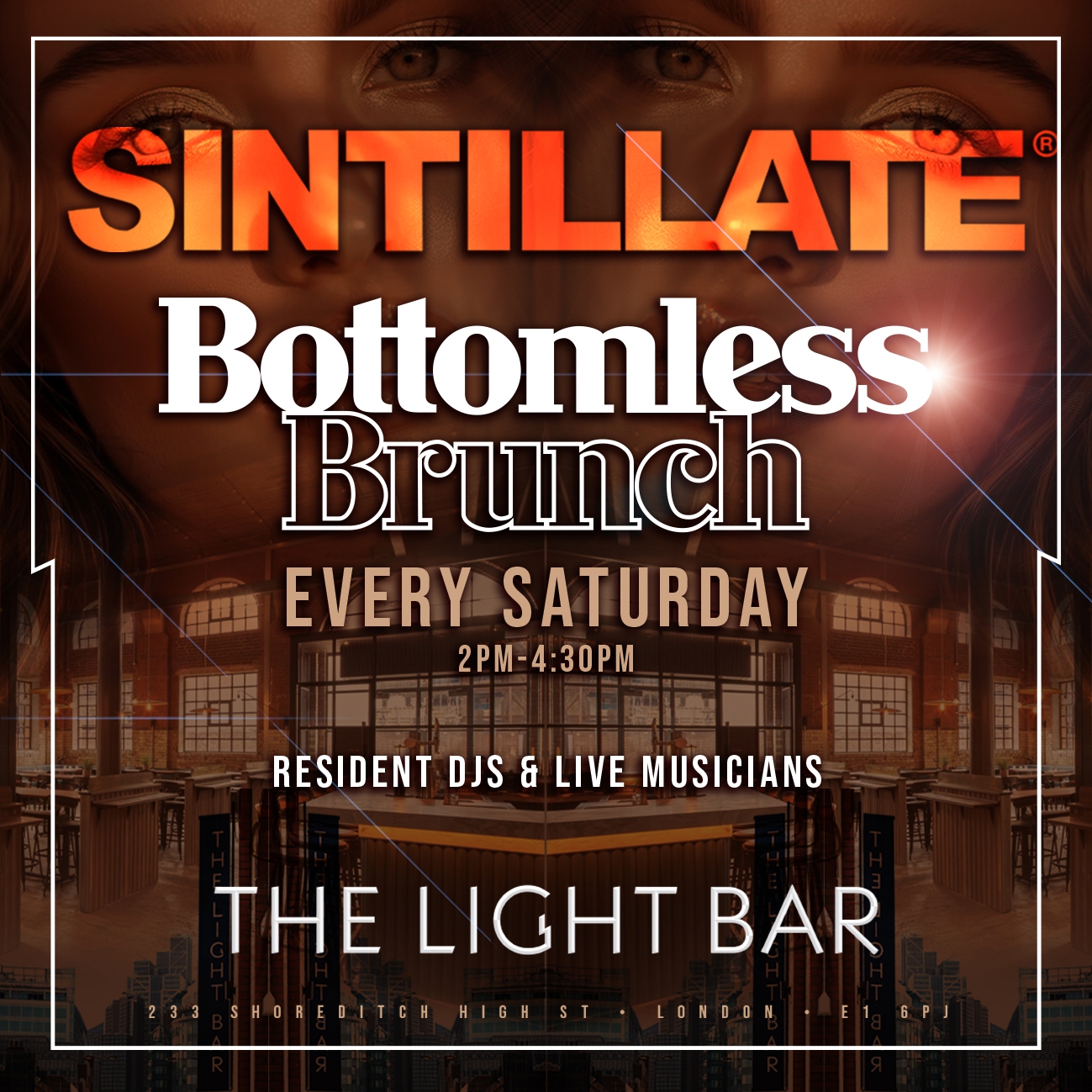 SINTILLATE Bottomless Brunch at The Light Bar London