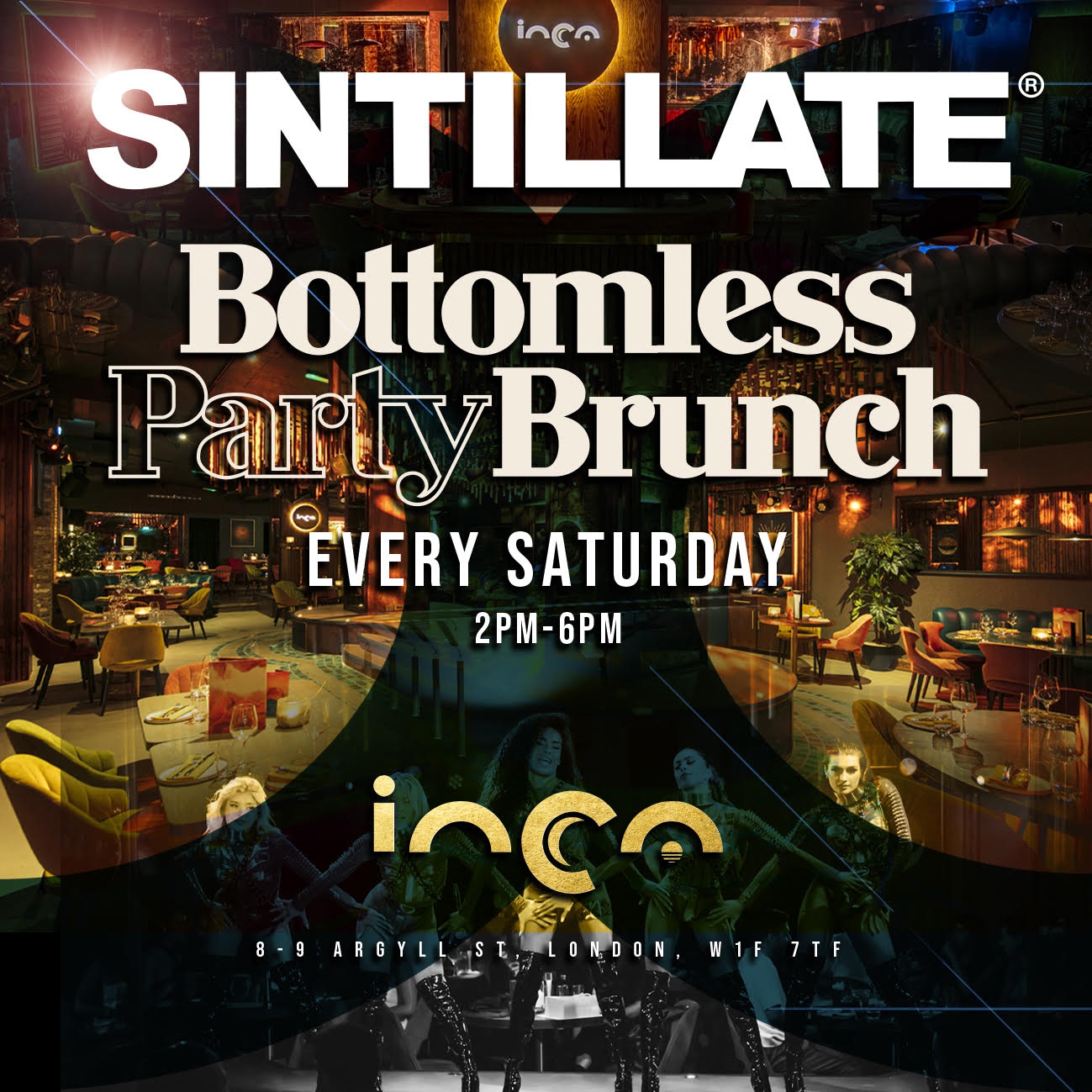 SINTILLATE Bottomless Party Brunch at Inca London