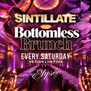 SINTILLATE Bottomless Brunch at Elysée