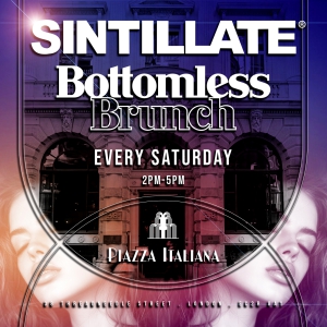 SINTILLATE Bottomless Brunch at Piazza Italiana