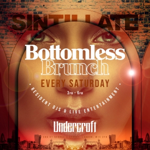 SINTILLATE Bottomless Brunch at Undercroft