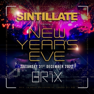 SINTILLATE New Year's Eve 2022 at BRIX