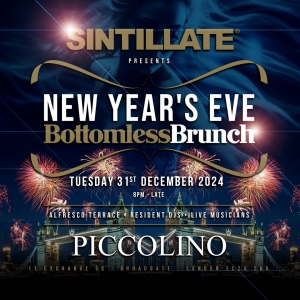 SINTILLATE NYE 2024 Bottomless Brunch at Piccolino