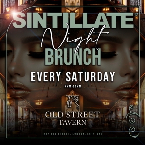 SINTILLATE Night Brunch at Old Street Tavern