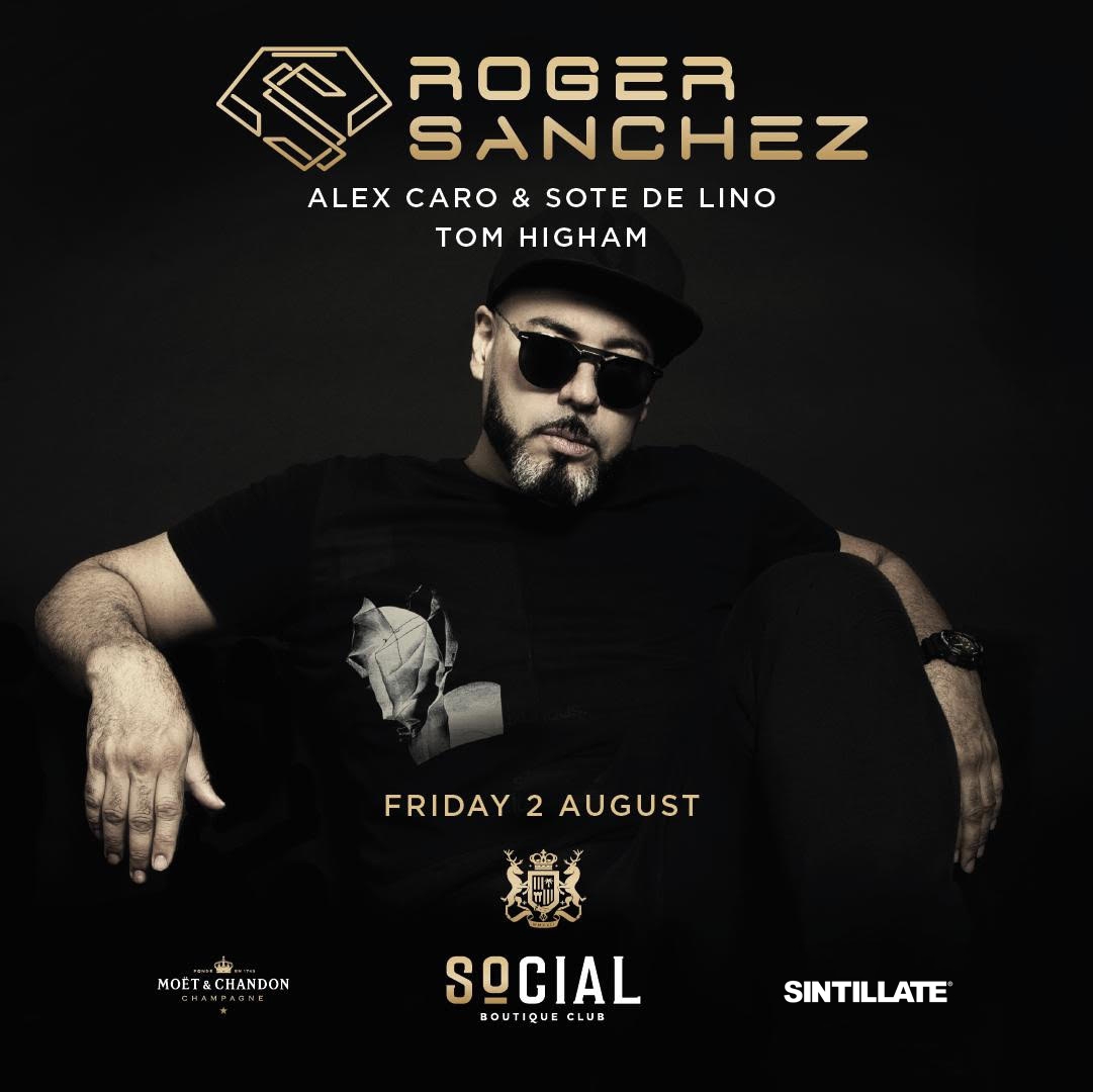 DJ ROGER SANCHEZ | SINTILLATE AT SOCIAL, MALLORCA