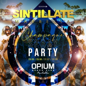 SINTILLATE Champagne Spray Party at Opium Beach Club